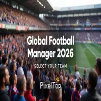 Play Global Football Manager 2026 2027 now!